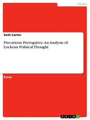 cover image of Precarious Prerogative. an Analysis of Lockean Political Thought